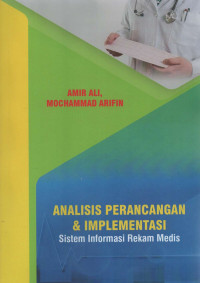 Image of Analisis Perancangan & Implementasi Sistem Informasi Rekam Medis