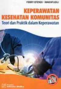 Image of Keperawatan Kesehatan Komunitas : Teori dan Praktik dalam Keperawatan