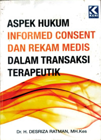Image of Aspek Hukum Informed Consent dan Rekam Medis dalam Transaksi Terapeutik