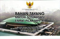 Image of Bahan Tayang Materi Sosialisasi Empat Pilar MPR RI