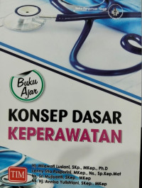 Image of BUKU AJAR KONSEP DASAR KEERAWATAN