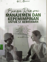 Image of Bunga rampai manajemen dan kepemimpinan untuk S1 Kebidanan