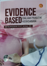 Image of Evidence Based dalam praktik kebidanan