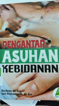 Image of PENGANTAR ASUHAN KEBIDANAN