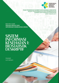 Image of SISTEM INFORMASI KESEHATAN I BIOSTATISTIK DESKRIPTIF