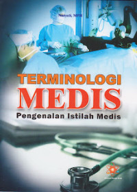 Image of Terminologi Medis : Pengenalan Istilah Medis