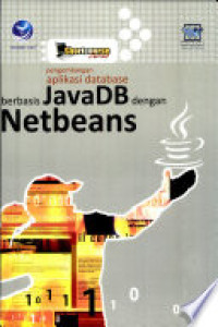 Image of Pengembangan Aplikasi database berbasis java DB dengan Netbeans