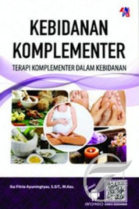 Image of Kebidanan Komplementer : Terapi Komplementer dalam Kebidanan