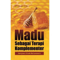 Image of Madu sebagai terapi komplementer