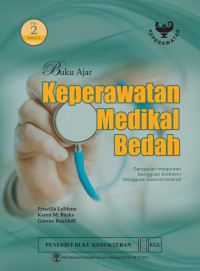 Image of Buku Ajar Keperawatan Medikal Bedah: Gangguan Integumen, Gangguan Endokrin, Gangguan Gastrointestinal